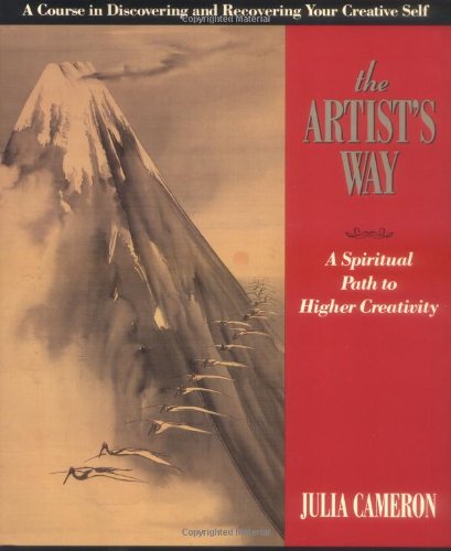 The Artist's Way : A Spiritual Path to Higher Creativity - 5755