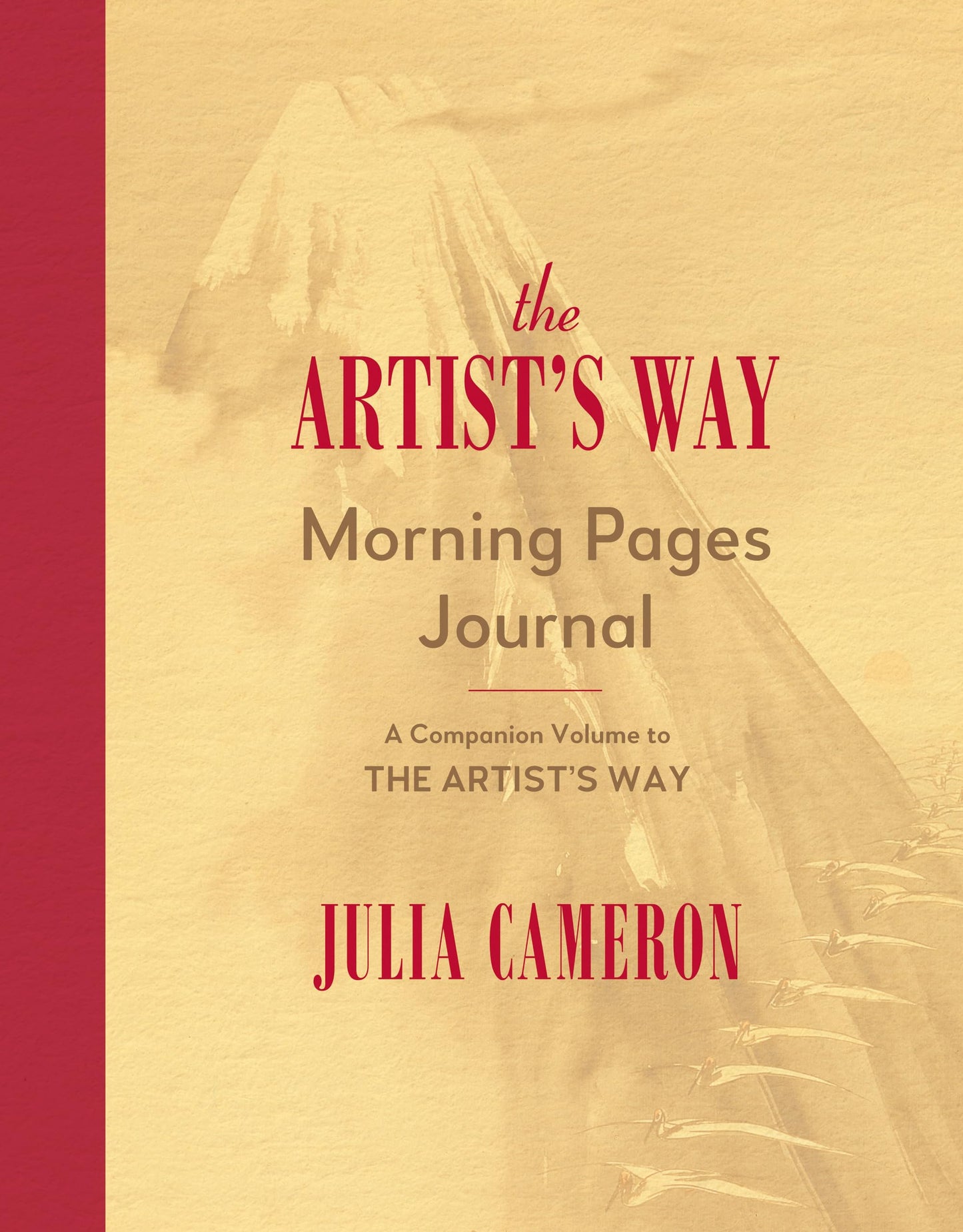 The Artist's Way Morning Pages Journal: A Companion Volume to the Artist's Way - 1381