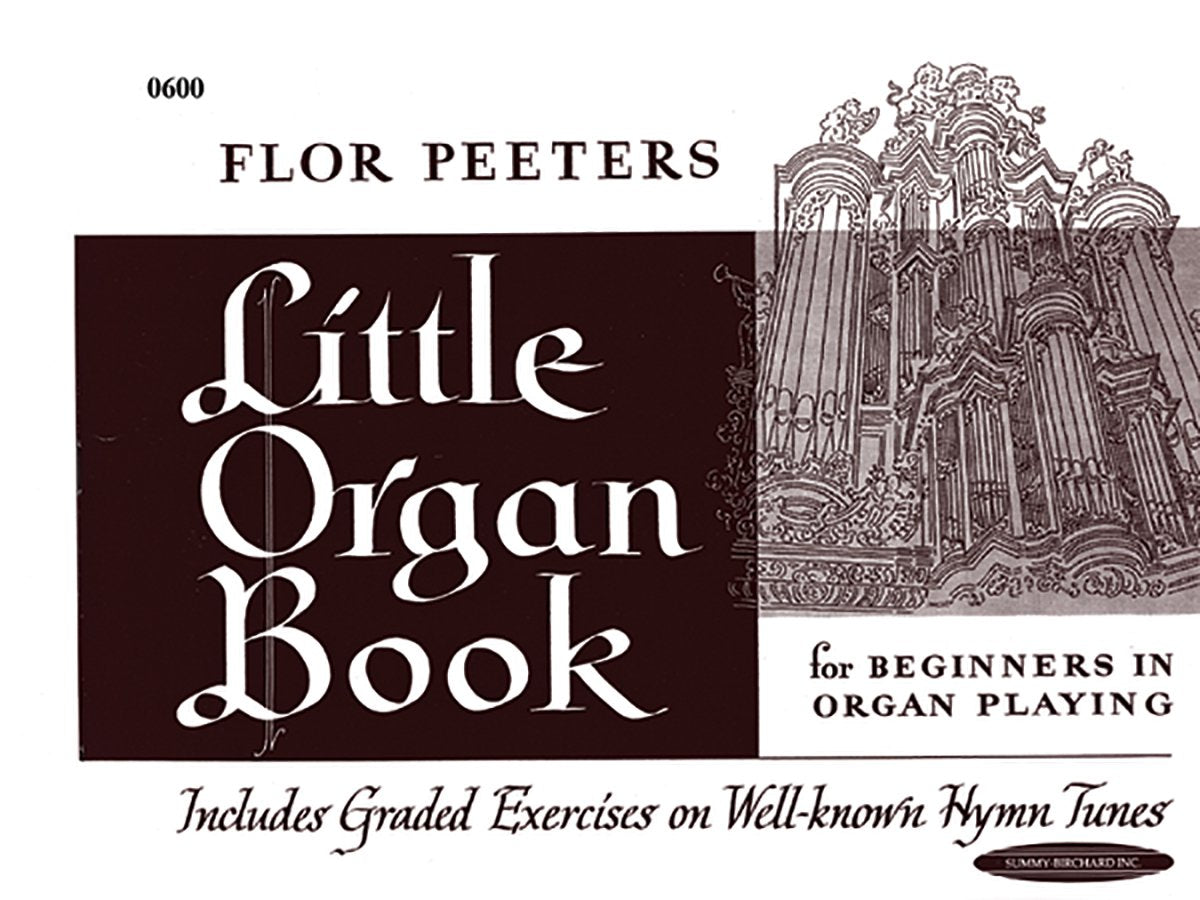 Little Organ Book (Summy-Birchard Edition)