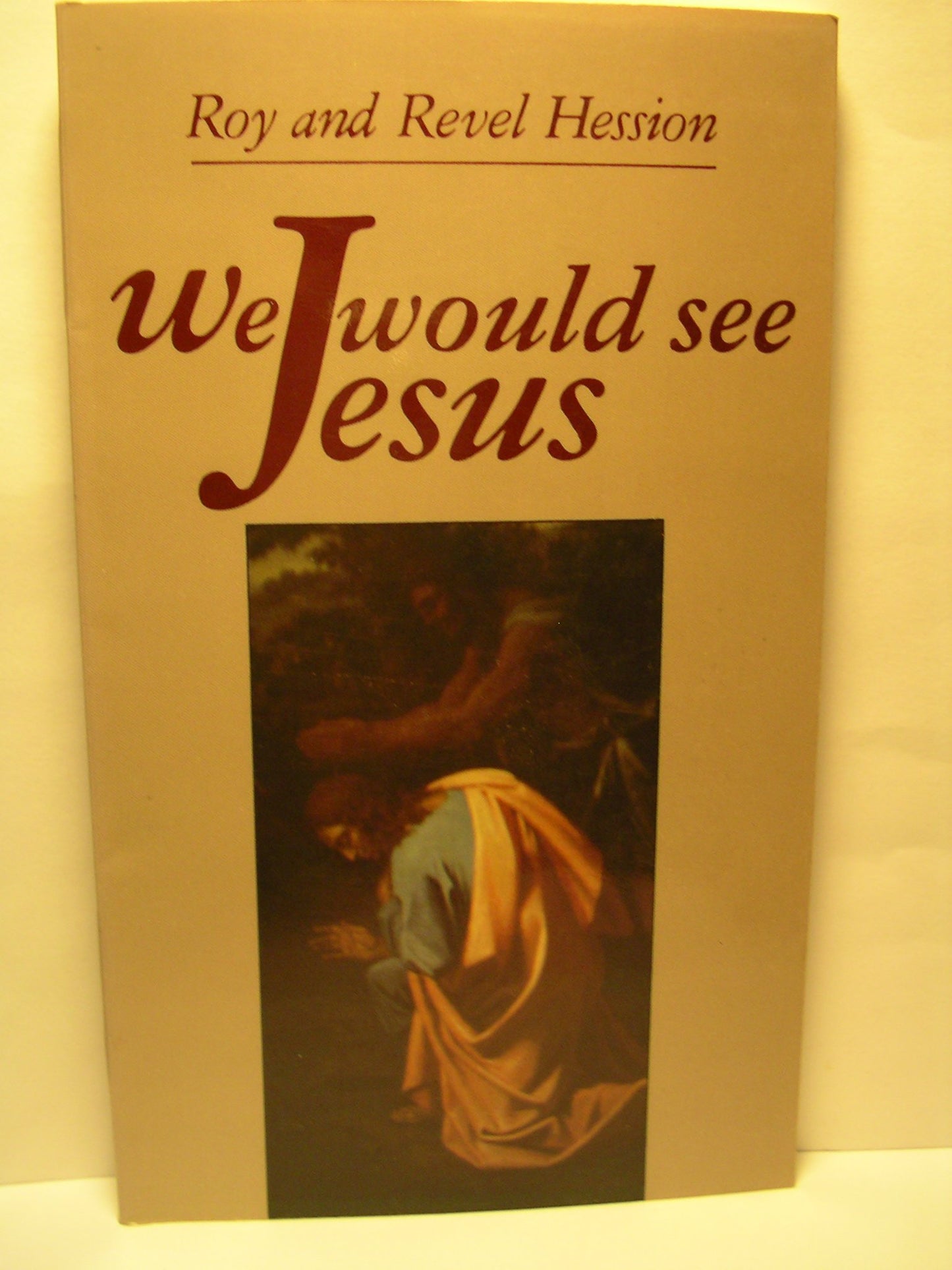 We Would See Jesus
