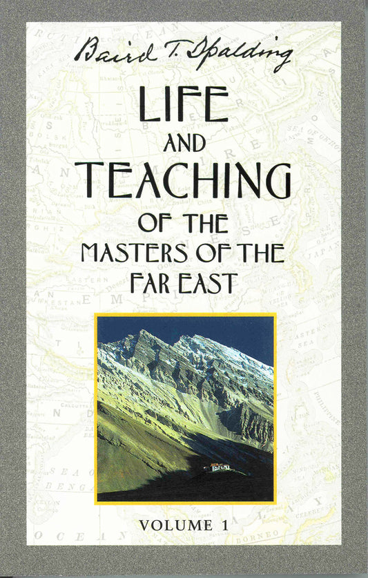 Life and Teaching of the Masters of the Far East, Vol. 1 - 10