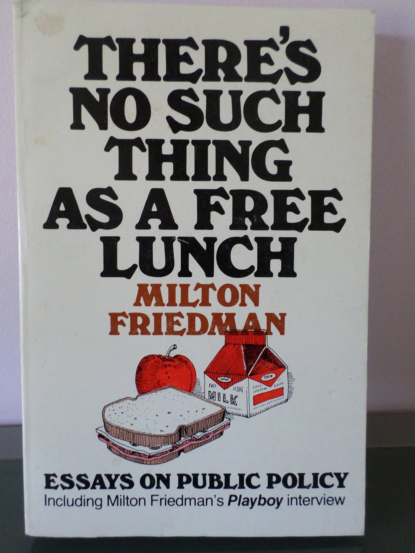 There's No Such Thing As a Free Lunch