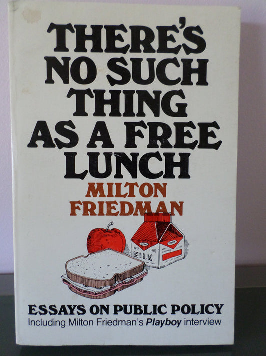There's No Such Thing As a Free Lunch