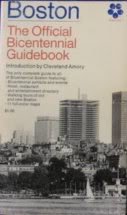 Boston the Official Bicentennial Guide