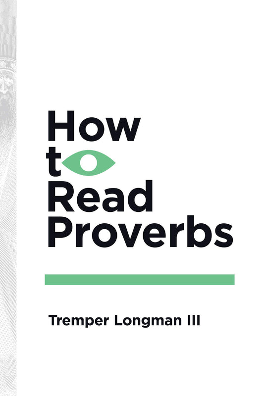 How to Read Proverbs (How to Read Series) - 5079