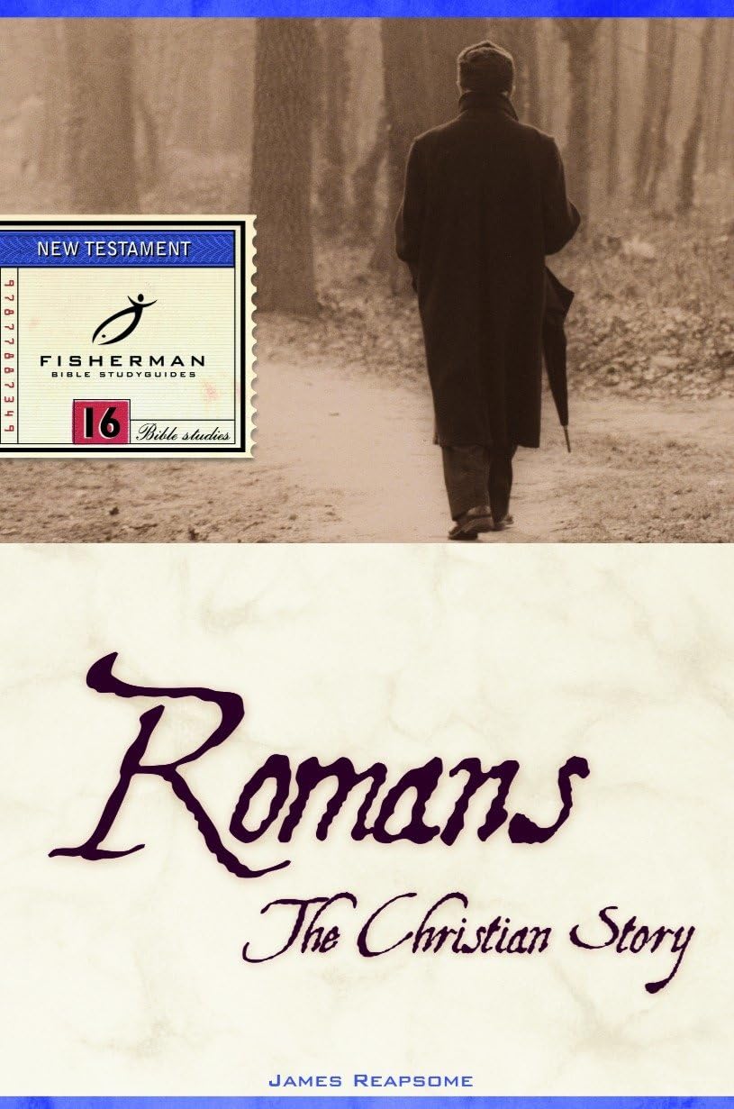Romans: The Christian Story (Fisherman Bible Studyguide Series) - 5246