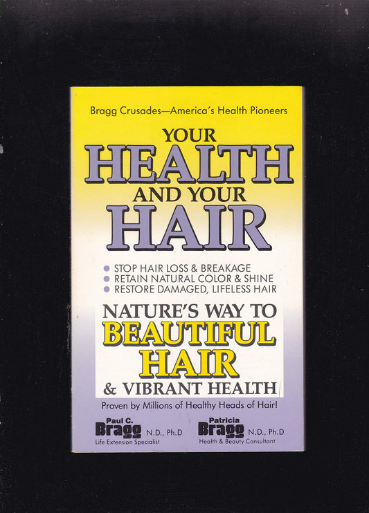 Your Hair and Your Health
