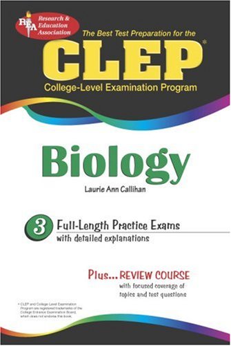 CLEP Biology (REA) - The Best Test Prep for the CLEP Exam (Test Preps) - 3982