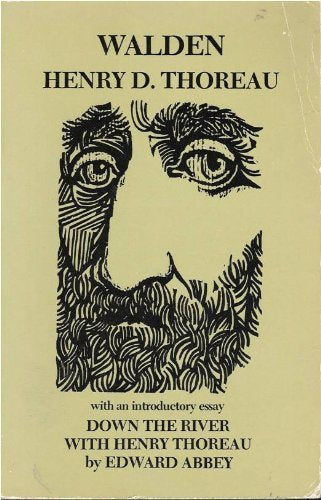 Walden: With an Introductory Essay, Down the River With Henry Thoreau