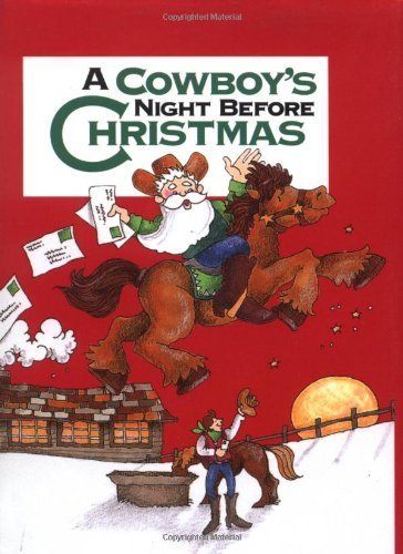 A Cowboy's Night Before Christmas