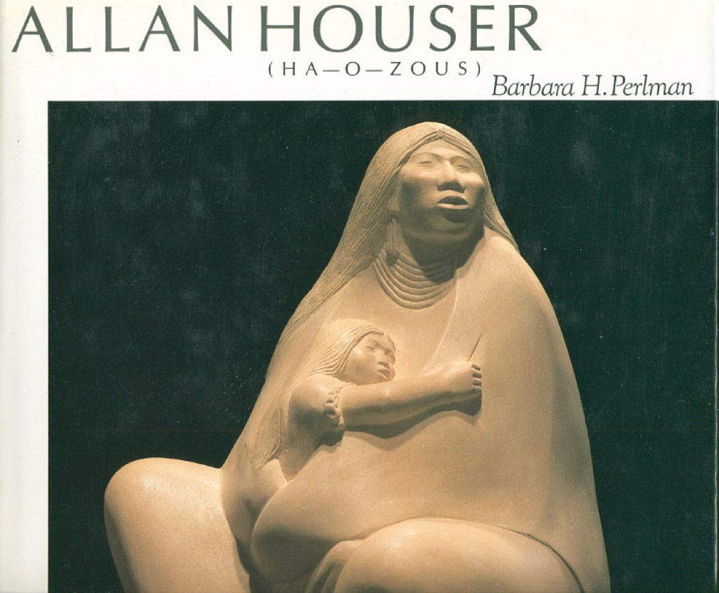 Allan Houser: A Life in Art (Ha-O-Zous)
