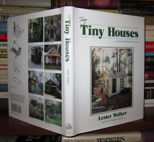 Tiny Houses: or How to Get Away From It All
