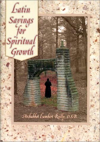 Latin Sayings for Spiritual Growth
