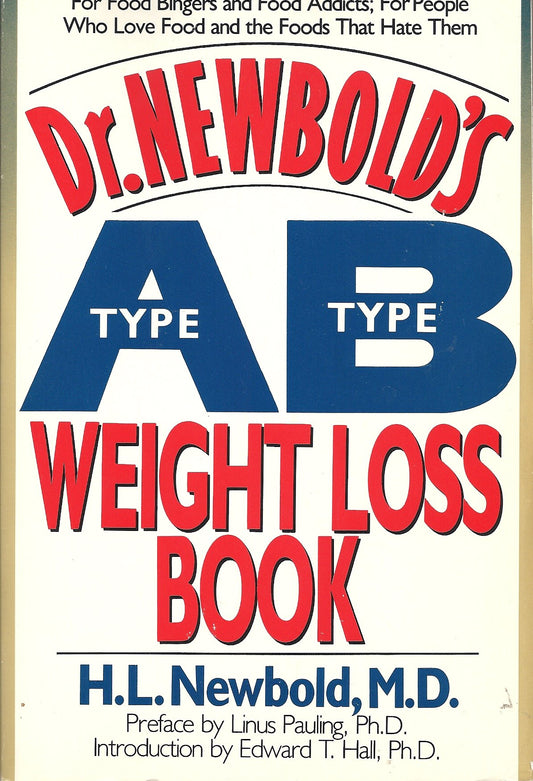 Dr. Newbold's Type A/Type B Weight Loss Book