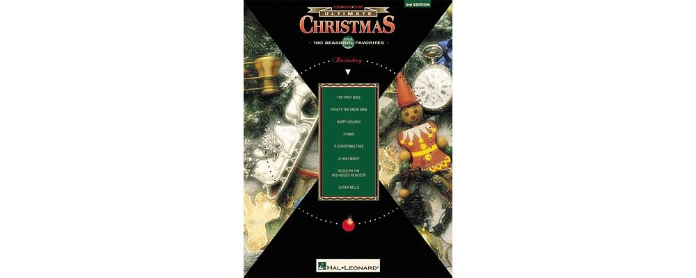 The Ultimate Series: Christmas 3rd Edition Piano/Vocal/ Guitar Songbook | Sheet Music Collection with 100 Holiday Favorites for Sing-Along | Christmas Songbook for Piano, Vocal and Guitar Players