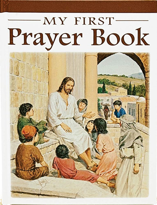My First Prayer Book (Catholic Classics (Hardcover))