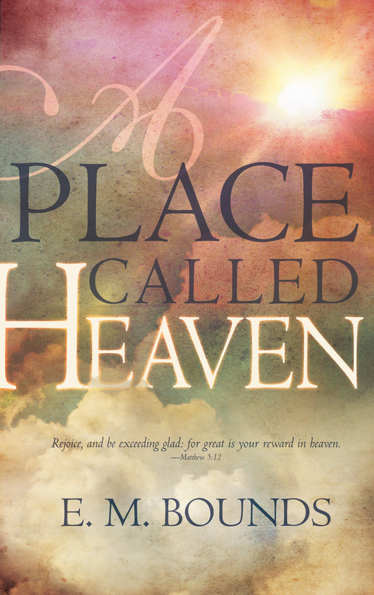A Place Called Heaven - 4554