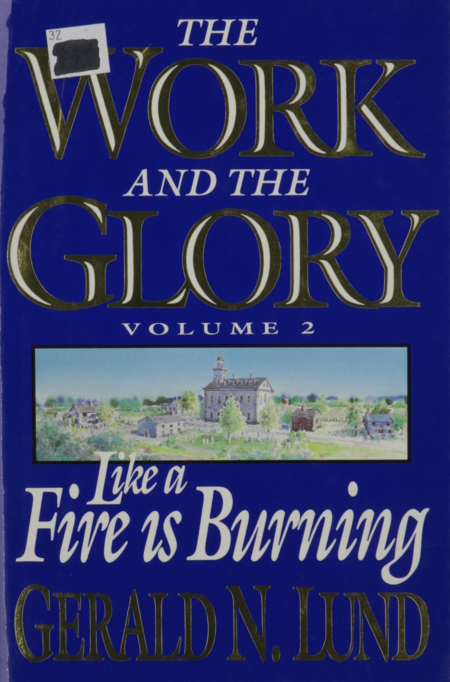 Like a Fire Is Burning (Work and the Glory)