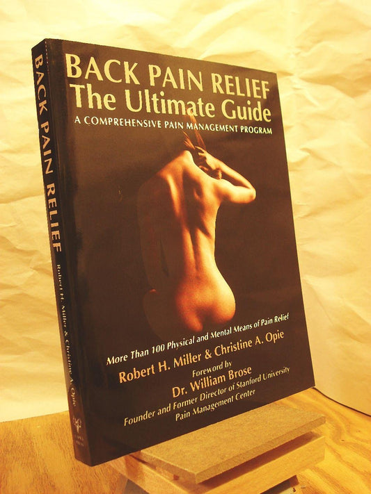 Back Pain Relief - The Ultimate Guide: A Comprehensive Back Pain Management Program - 9607