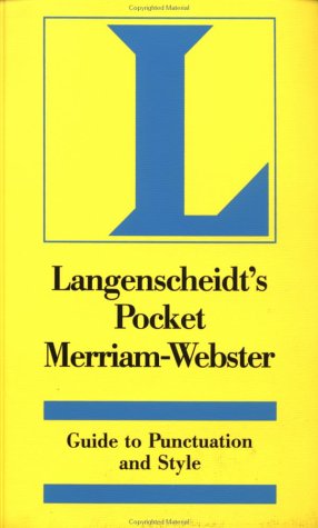 Langenscheidt's Merriam-Webster Pocket Guide to Punctuation and Style - 7419