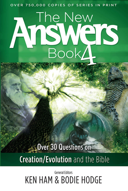 The New Answers Book Vol. 4: Over 30 Questions on Evolution/Creation and the Bible (New Answers (Master Books)) - 4513