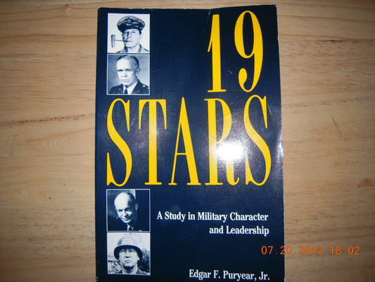 Nineteen Stars: A Study in Military Character and Leadership