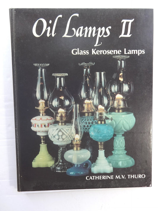 Oil Lamps II: Glass Kerosene Lamps - 9605
