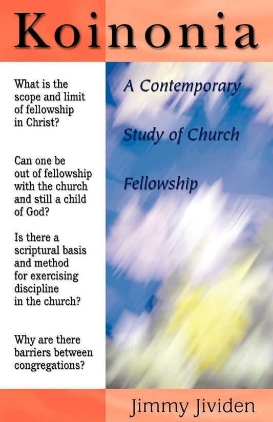 Koinonia: A Contemporary Study of Church Fellowship - 2565
