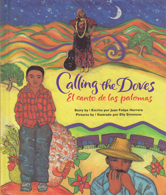 Calling the Doves/El Canto De Las Palomas (English and Spanish Edition) - 7372