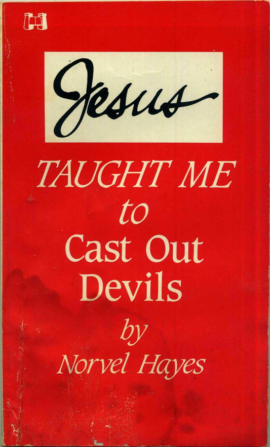 Jesus taught me to cast out devils