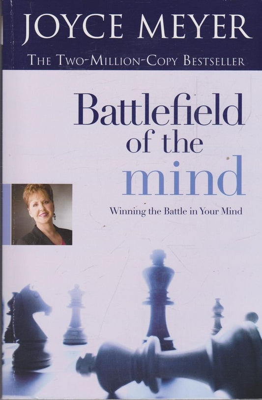 Battlefield of the Mind: Winning the Battle in Your Mind - 2294