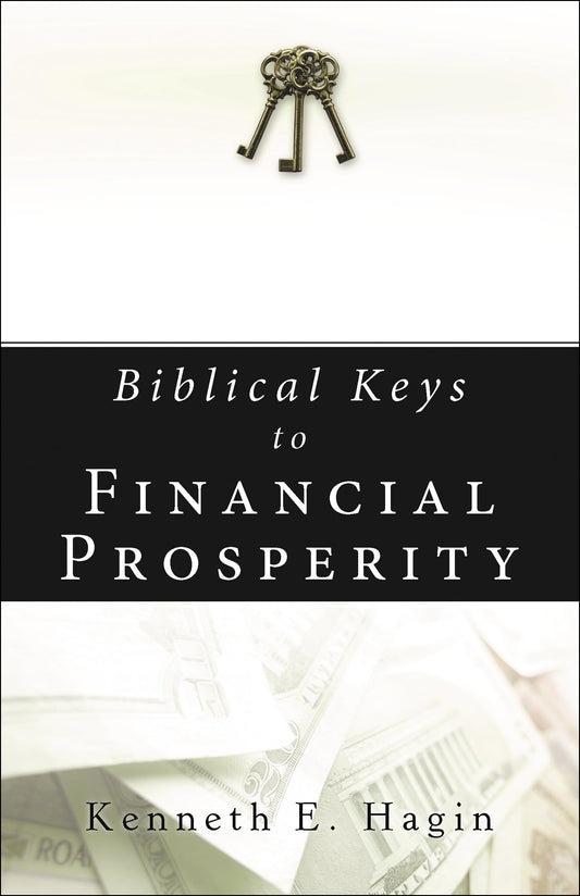 Biblical Keys to Financial Prosperity - 812
