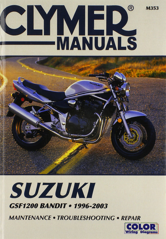 Suzuki Gsf 1200 Bandit 1996-2003 (Clymer Motorcycle Repair)