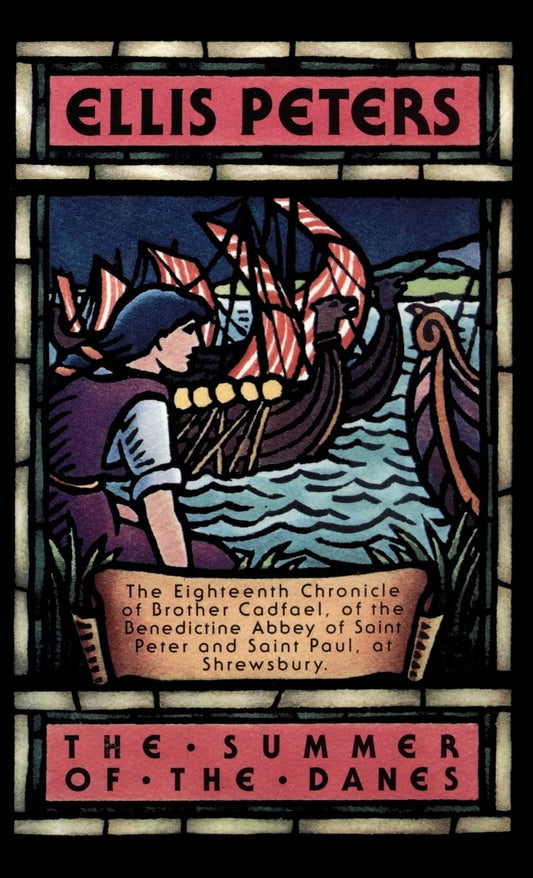 The Summer of the Danes (Cadfael) - 4729