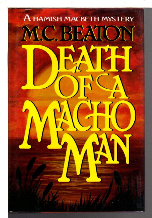 Death of a Macho Man (Hamish Macbeth Mysteries, No. 12)