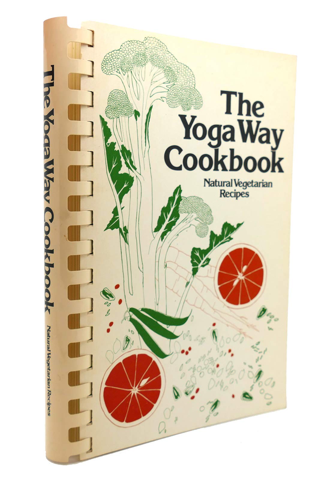 The Yoga Way Cookbook: Natural Vegetarian Recipes