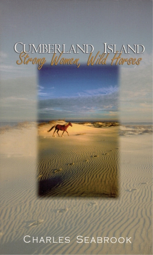 Cumberland Island: Strong Women, Wild Horses - 5750
