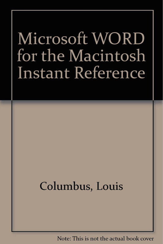 Microsoft Word for the Macintosh Instant Reference