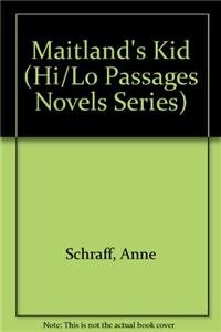 Maitland's Kid (Hi/Lo Passages Novels Series)