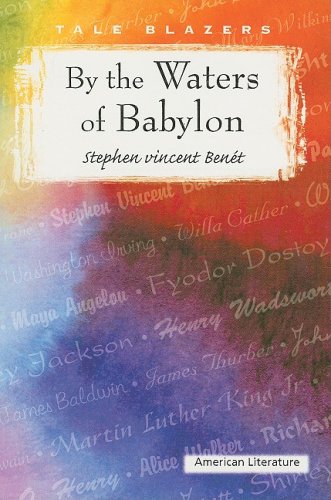 By the Waters of Babylon (Tale Blazers) - 763