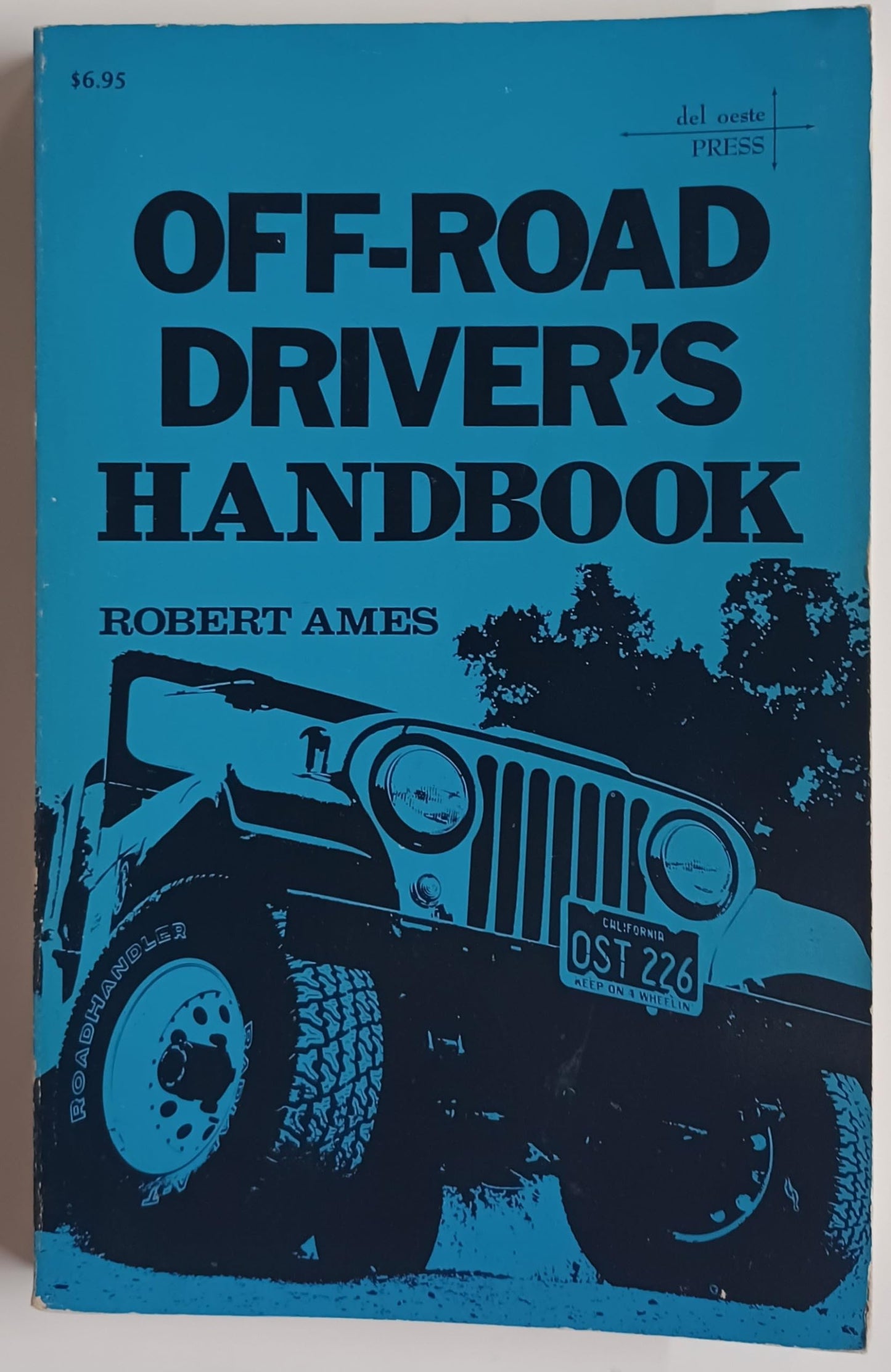 Off road drivers handbook, or, Mud, sweat and beers