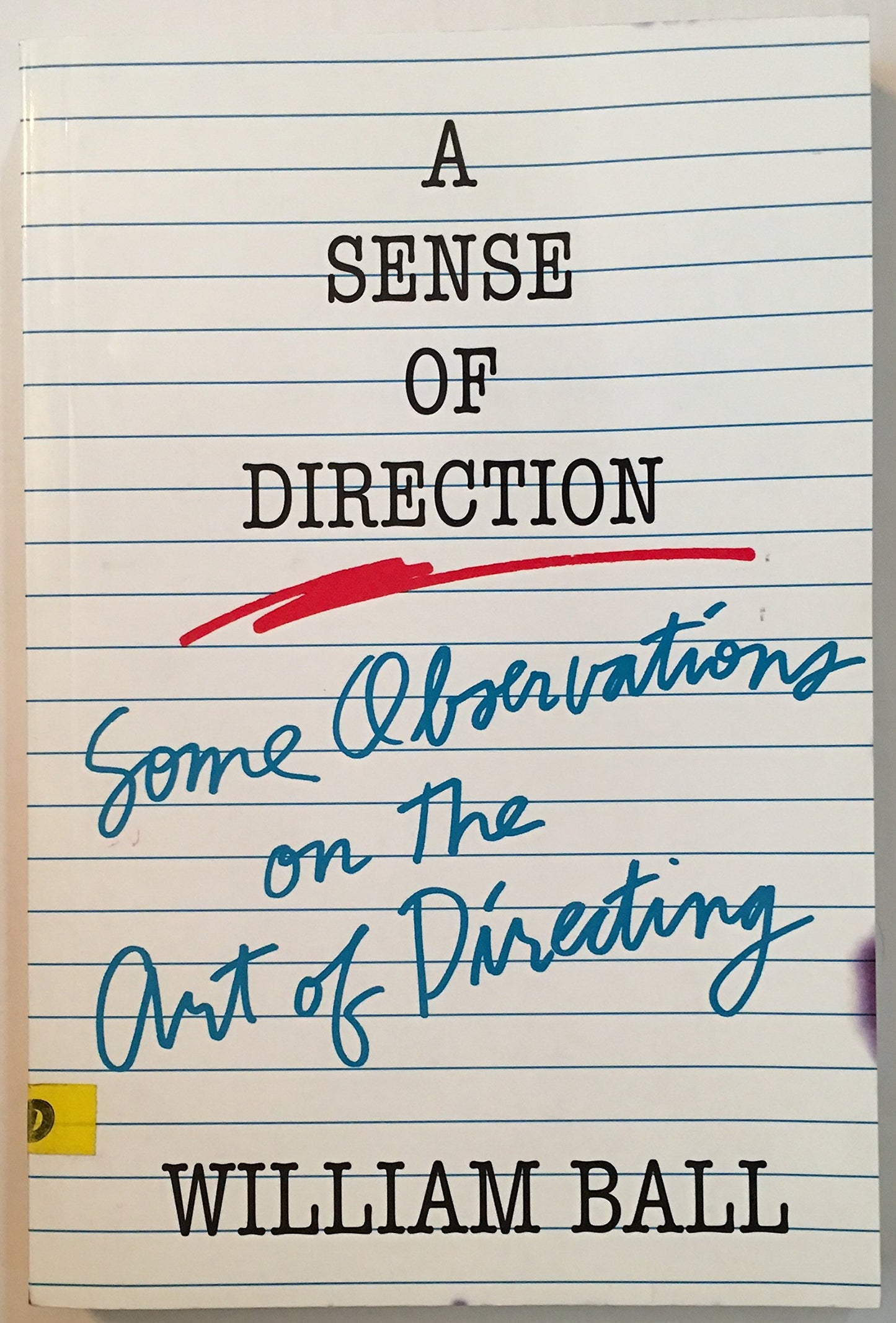 Sense of Direction: Some Observations on the Art of Directing - 507