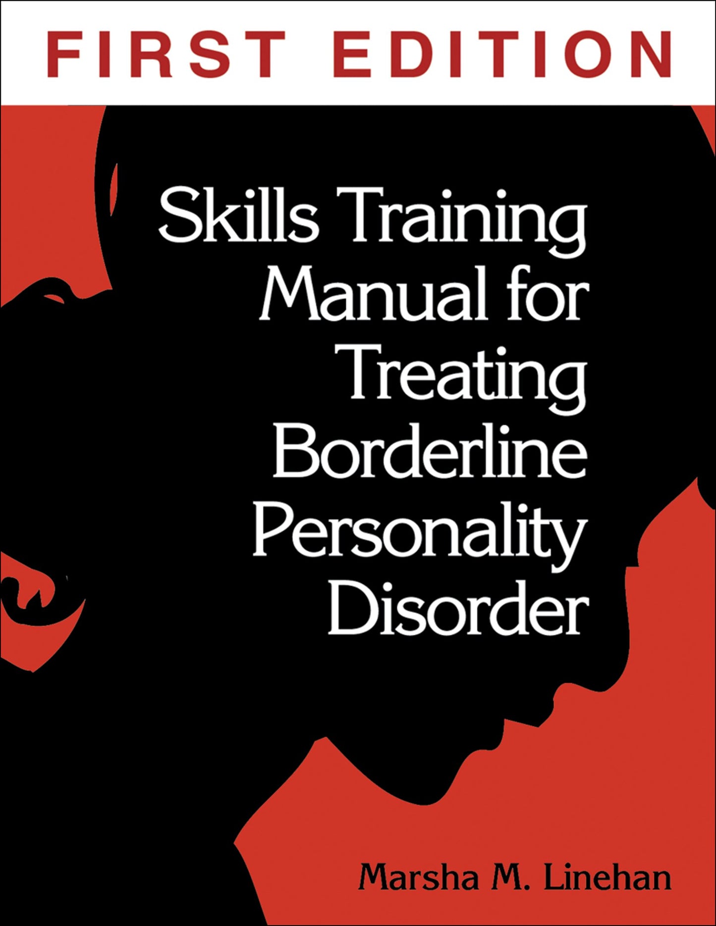 Skills Training Manual for Treating Borderline Personality Disorder - 1040