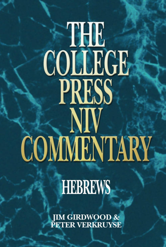 Hebrews (The College Press NIV Commentary Series) - 4859