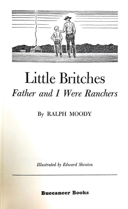 Little Britches: Father and I Were Ranchers