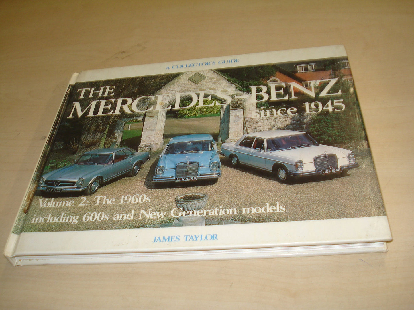 The Mercedes-Benz Since 1945: The 1960's - 782