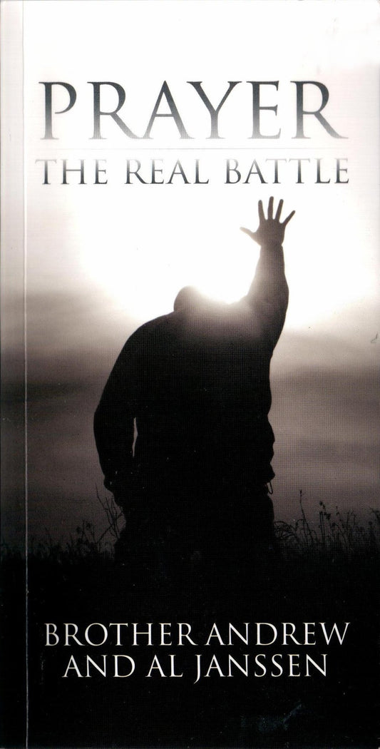 Prayer: The Real Battle
