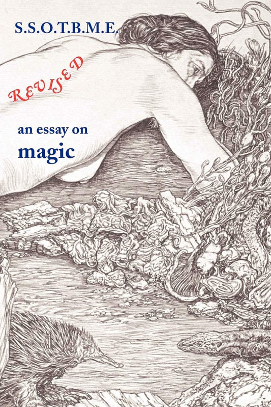 Ssotbme Revised - An Essay on Magic - 578