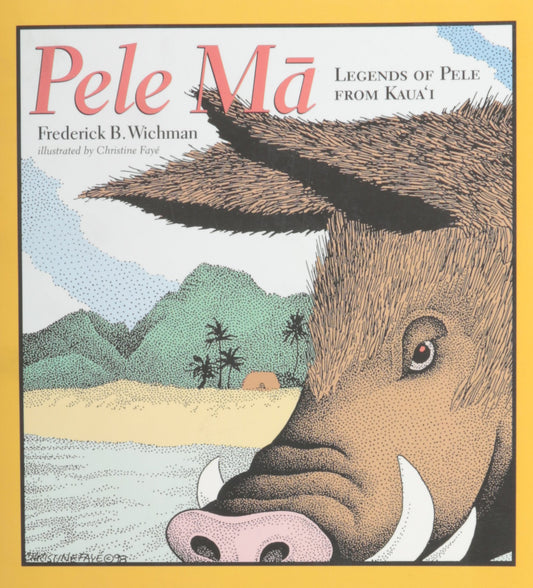 Pele Ma: Legends of Pele from Kaua'i - 5643