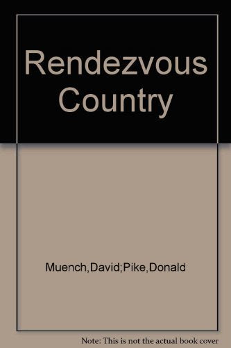 Rendezvous country (Images of America series)